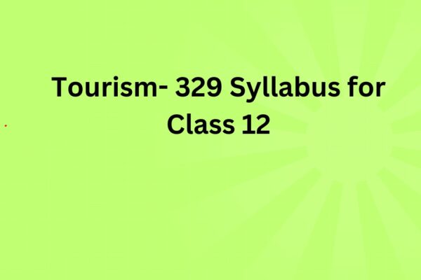 TOURISM - 329 SYLLABUS